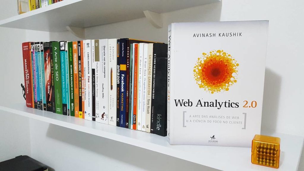 Web Analytics 2.0 do Avinash kaushik (evangelista de web analytics do Google)